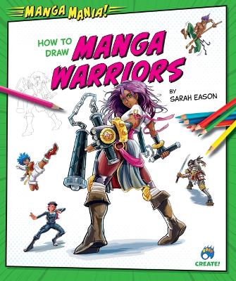 Book cover for How to Draw Manga Warriors