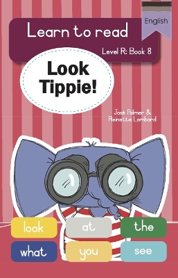 Cover of Learn to read (Level R Big Book 8): Look Tippie!