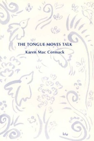 Cover of The Tongue Moves Talk