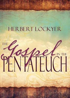 Book cover for The Gospel in the Pentateuch