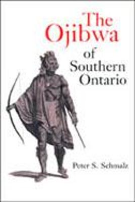 Book cover for The Ojibwa of Southern Ontario