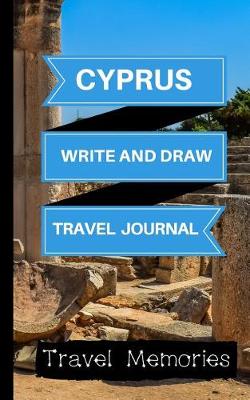 Cover of Cyprus Write and Draw Travel Journal