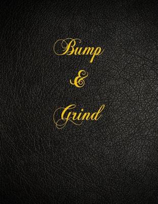 Book cover for Bump & Grind