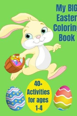 Cover of My Big Easter Coloring Book