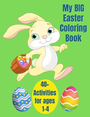 Book cover for My Big Easter Coloring Book