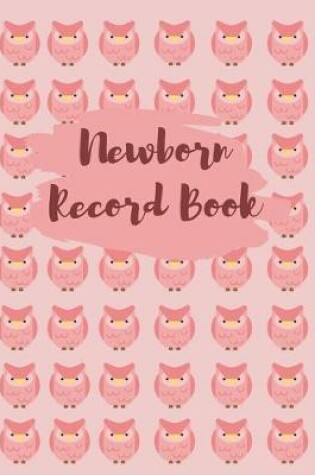 Cover of Newborn Record Book