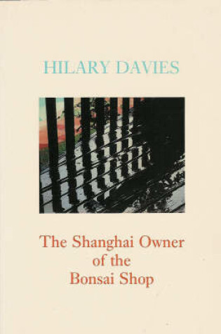 Cover of The Shanghai Owner of the Bonsai Shop