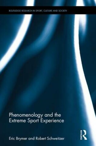 Cover of Phenomenology and the Extreme Sport Experience