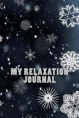 Book cover for My Relaxation Journal