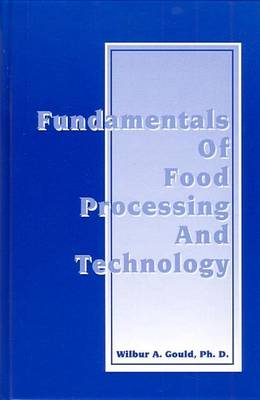 Book cover for Fundamentals of Food Processing and Technology