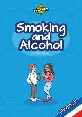 Book cover for Smoking and Alcohol - French