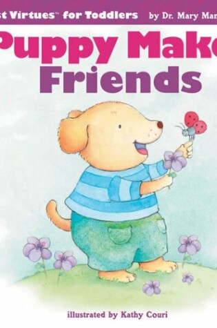 Cover of Puppy Makes Friends