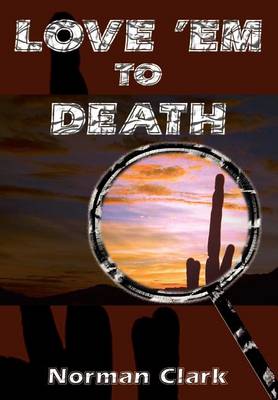 Book cover for Love 'em to Death