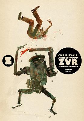 Book cover for ZVRC: Zombies Vs Robots Complete, Volume 1