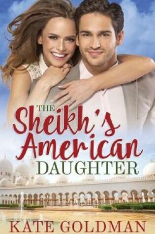 Cover of The Sheikh's American Daughter