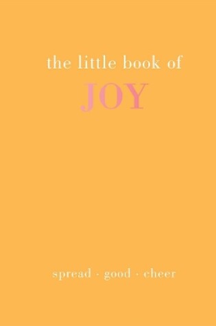 Cover of The Little Book of Joy