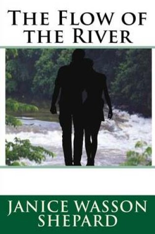 Cover of The Flow of the River