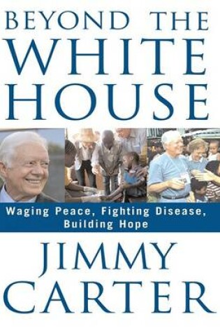 Cover of Beyond the White House