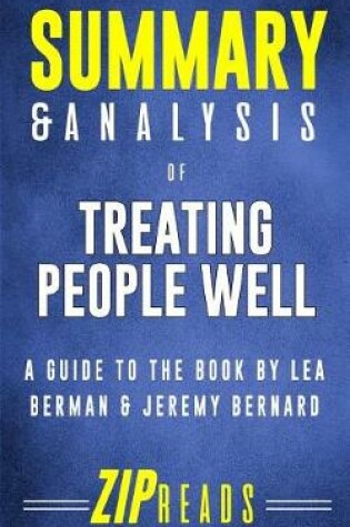 Cover of Summary & Analysis of Treating People Well
