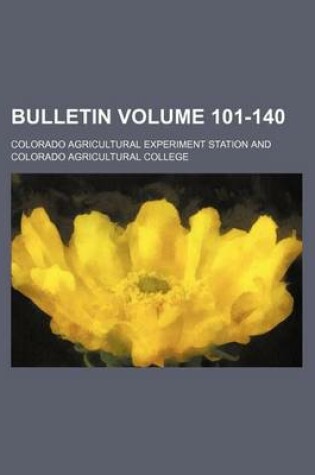 Cover of Bulletin Volume 101-140