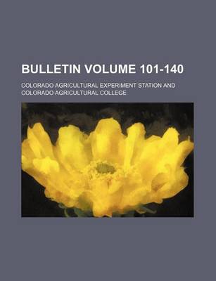 Book cover for Bulletin Volume 101-140