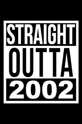 Book cover for Straight Outta 2002