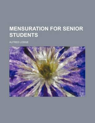 Book cover for Mensuration for Senior Students