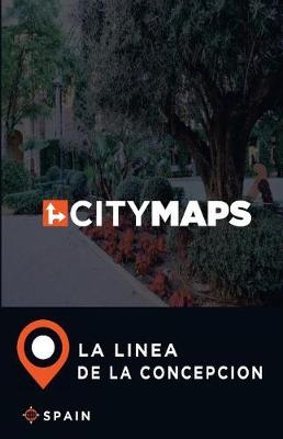 Book cover for City Maps La Linea de la Concepcion Spain