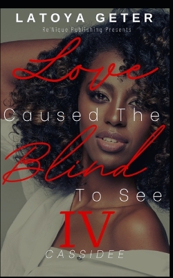 Book cover for Love Caused The Blind To See