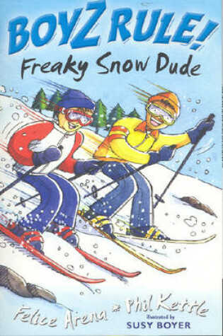 Cover of Boyz Rule 31: Freaky Snow Dude