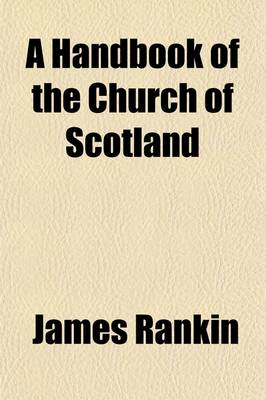Cover of A Handbook of the Church of Scotland