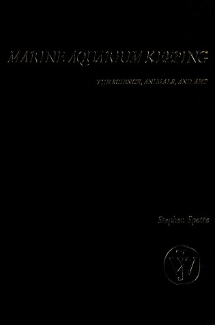 Cover of Marine Aquarium Keeping