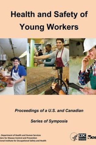 Cover of Health and Safety of Young Workers