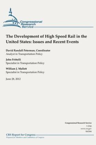 Cover of The Development of High Speed Rail in the United States