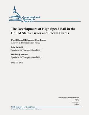 Book cover for The Development of High Speed Rail in the United States