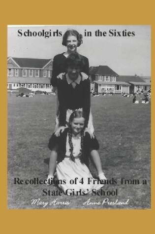 Cover of Schoolgirls in the Sixties