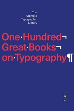 Cover of One Hundred Great Books on Typography