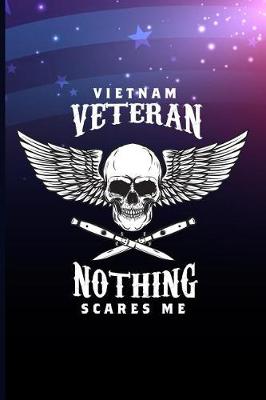 Book cover for Vietnam Veteran Nothing Scares Me