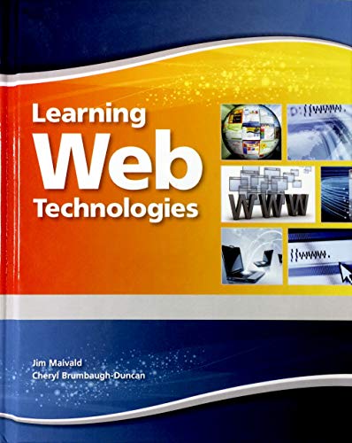 Book cover for Learning Web Technologies Student Edition -- National -- CTE/School