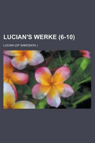 Cover of Lucian's Werke (6-10)