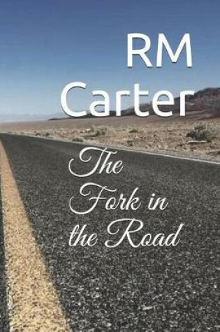Cover of The Fork in the Road