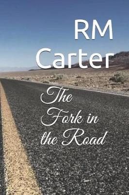 Cover of The Fork in the Road