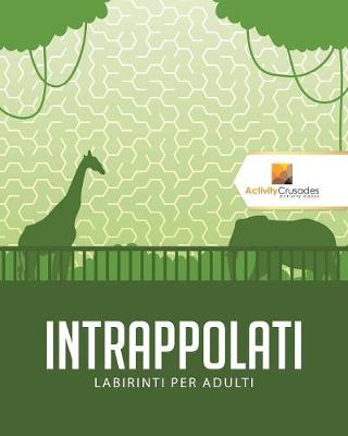 Book cover for Intrappolati