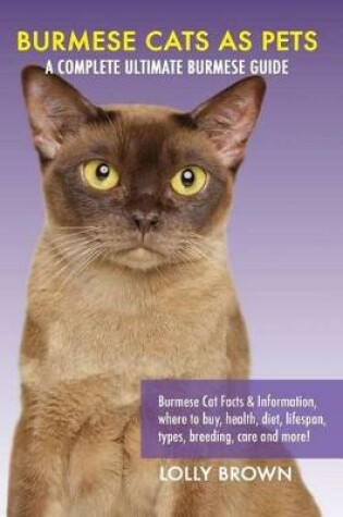 Cover of Burmese Cats as Pets