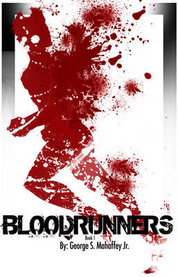 Book cover for Blood Runners: Absolution