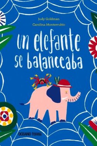 Cover of Un Elefante Se Balanceaba