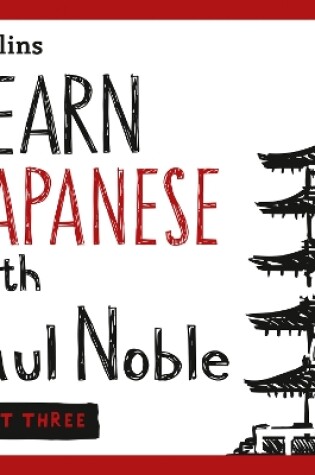 Cover of Learn Japanese with Paul Noble for Beginners – Part 3