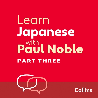 Book cover for Learn Japanese with Paul Noble for Beginners – Part 3