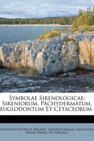 Cover of Symbolae Sirenologicae