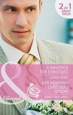 Book cover for A Maverick For Christmas